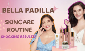 Filipino Actress Bella Padilla's O Skin Routine